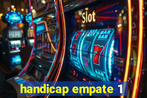 handicap empate 1