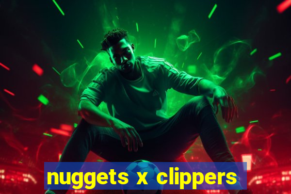 nuggets x clippers