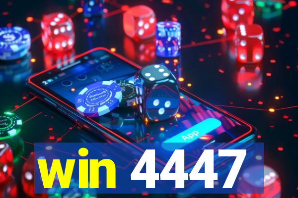 win 4447