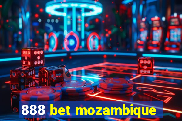 888 bet mozambique