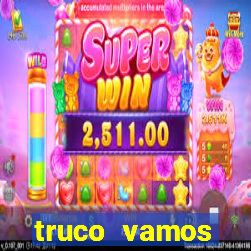 truco vamos download pc