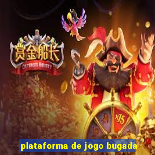 plataforma de jogo bugada