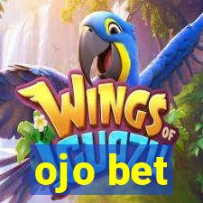 ojo bet