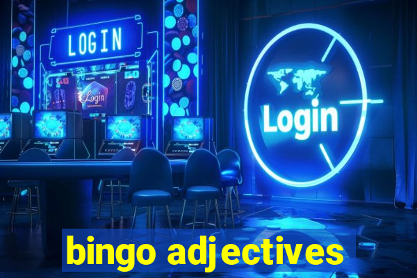 bingo adjectives