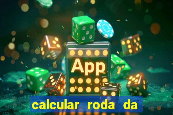 calcular roda da fortuna online gratis