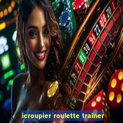 icroupier roulette trainer