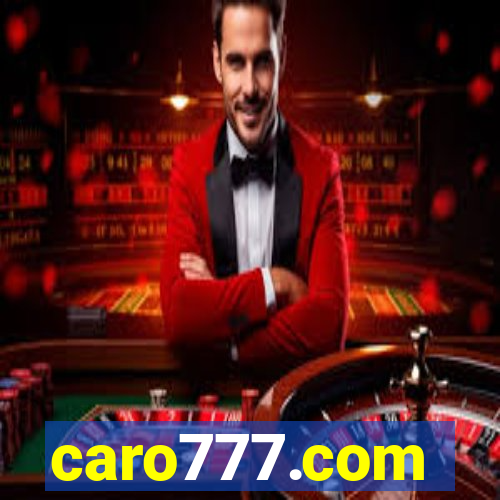 caro777.com