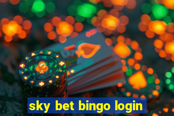 sky bet bingo login