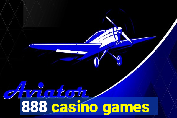 888 casino games