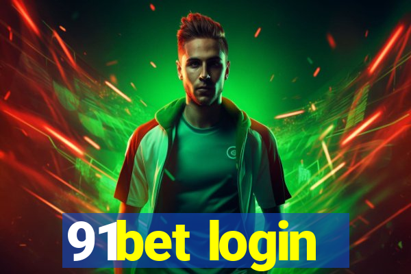 91bet login