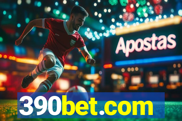 390bet.com