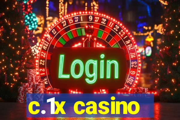 c.1x casino