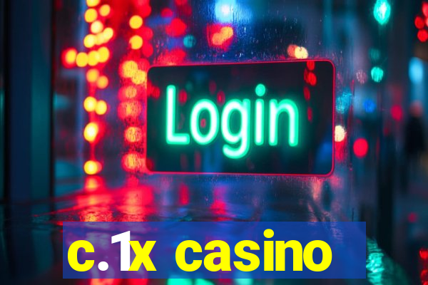 c.1x casino