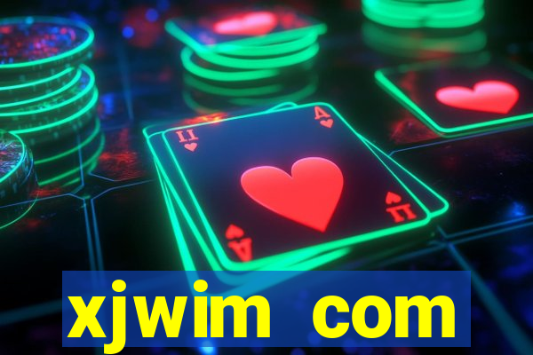 xjwim com plataforma login