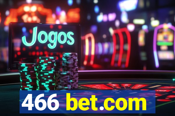 466 bet.com