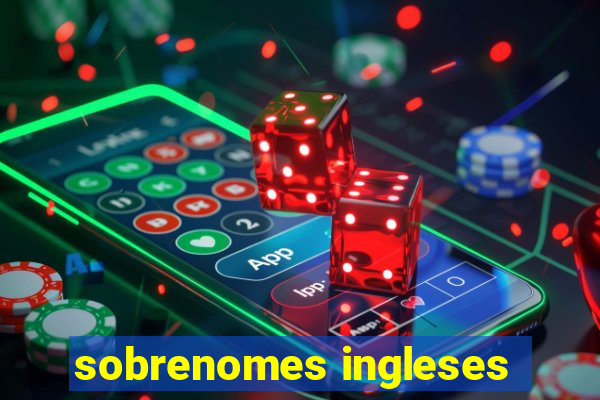 sobrenomes ingleses