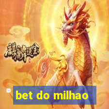 bet do milhao