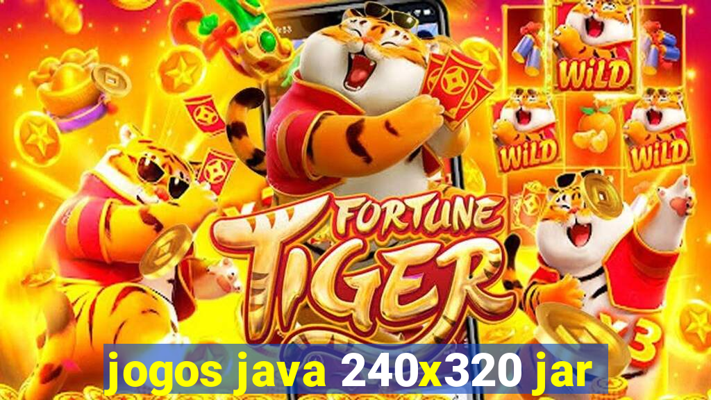 jogos java 240x320 jar