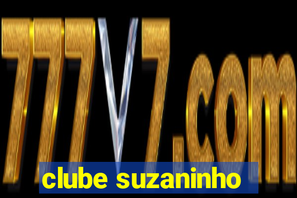 clube suzaninho