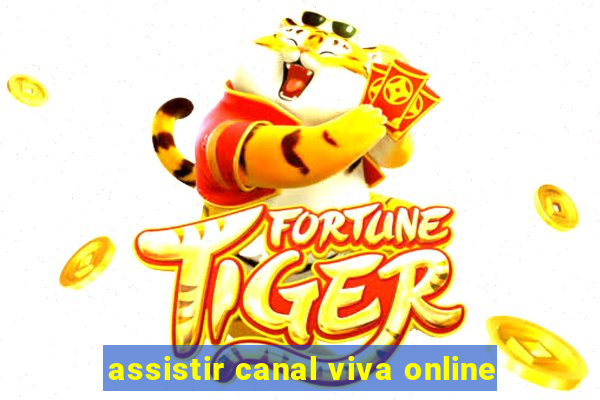 assistir canal viva online