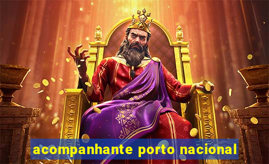 acompanhante porto nacional