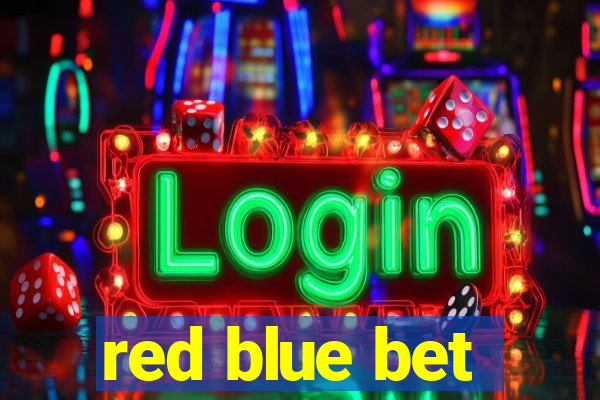 red blue bet