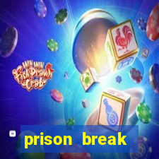 prison break assistir online