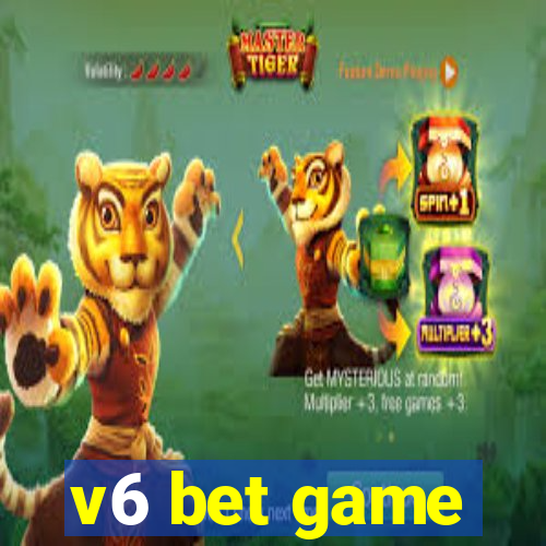 v6 bet game