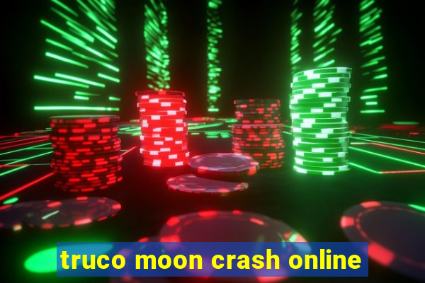 truco moon crash online