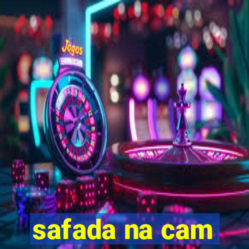 safada na cam