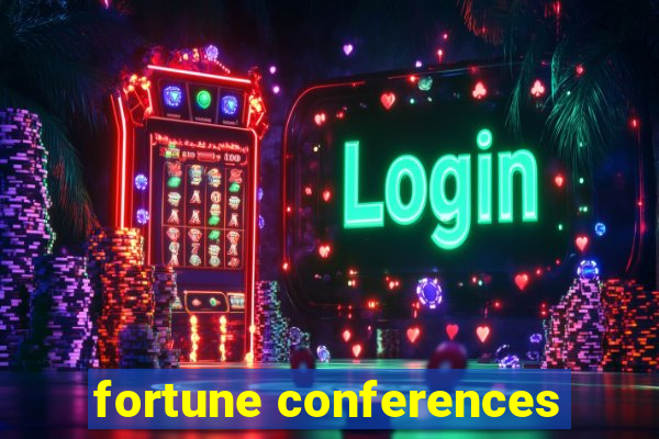 fortune conferences