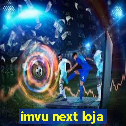 imvu next loja