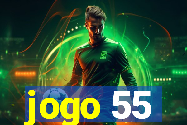 jogo 55