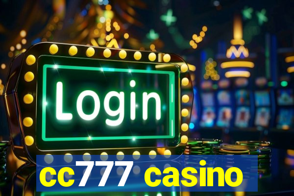 cc777 casino