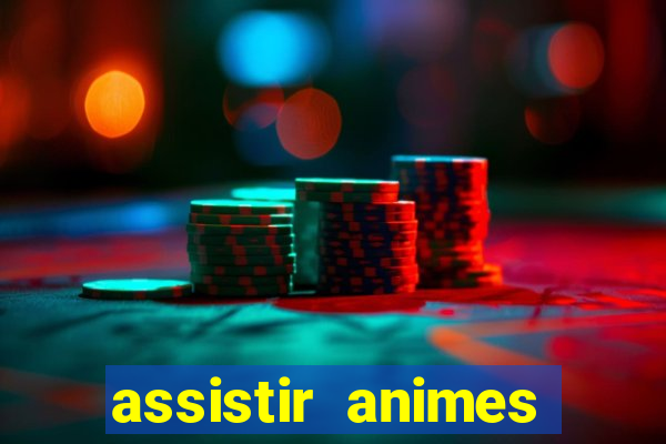 assistir animes online nz