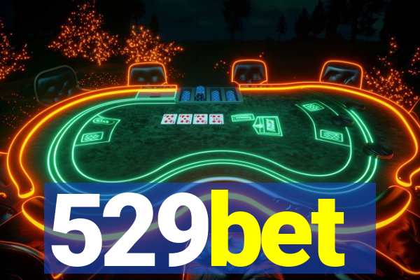 529bet