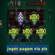 jogos pagam via pix