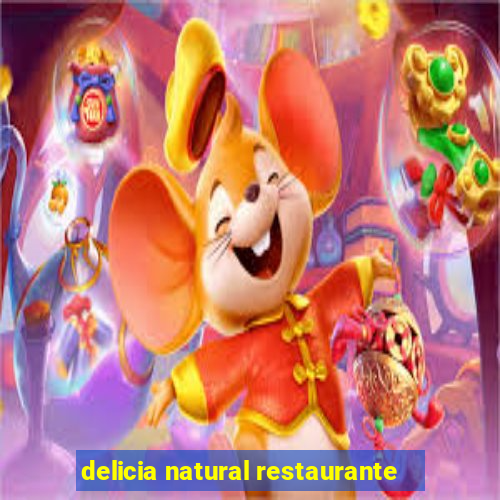 delicia natural restaurante