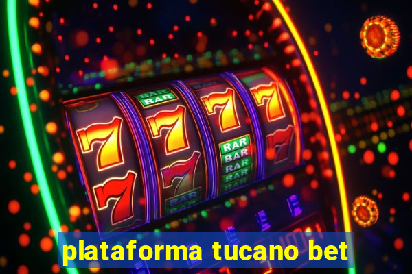 plataforma tucano bet