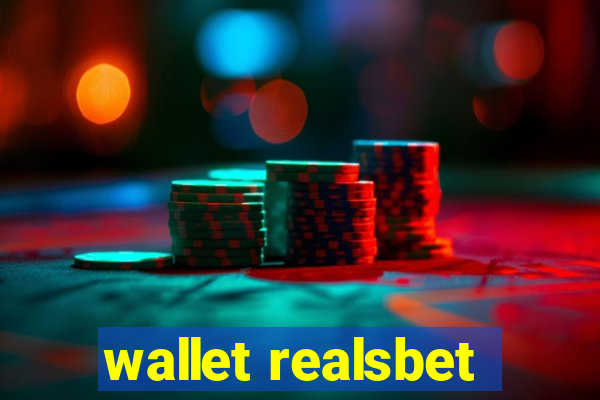 wallet realsbet