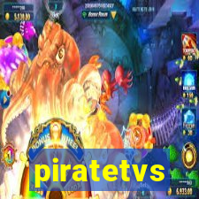 piratetvs