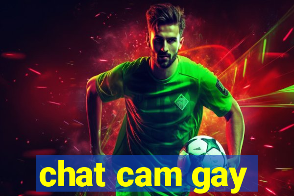 chat cam gay