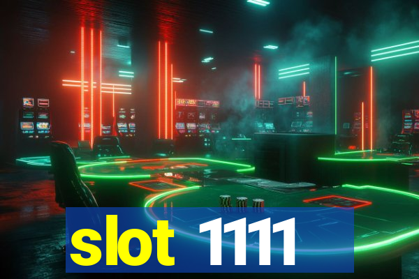 slot 1111