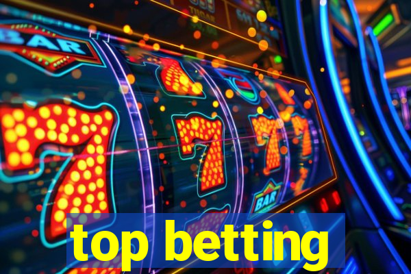 top betting