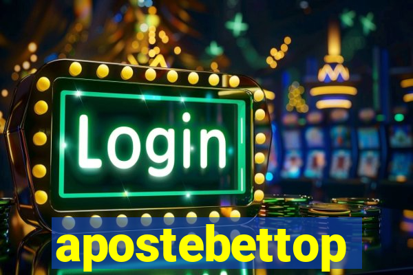 apostebettop