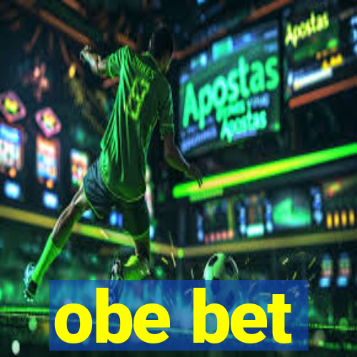 obe bet