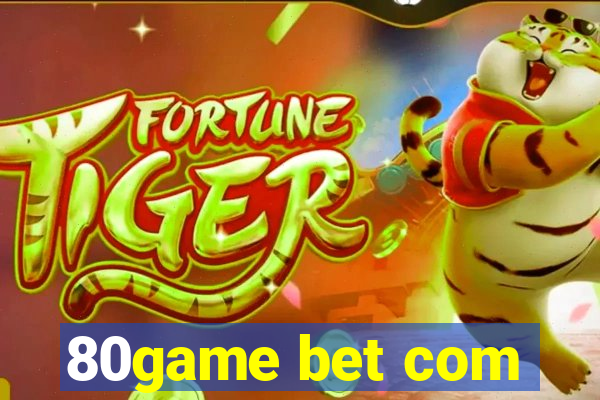 80game bet com