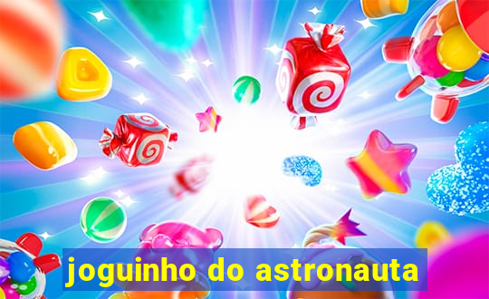 joguinho do astronauta