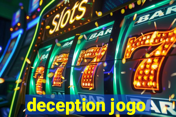 deception jogo