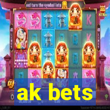 ak bets